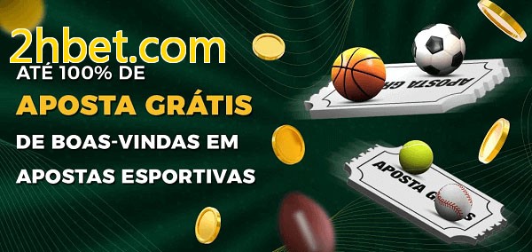 2hbet.combet Ate 100% de Aposta Gratis